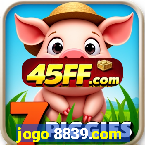 jogo 8839.com